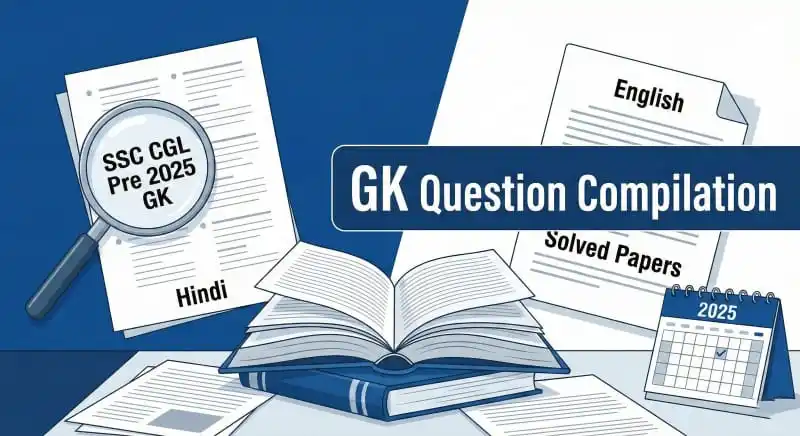 SSC CGL Pre 2025 GK Question Compilation in Hindi and English